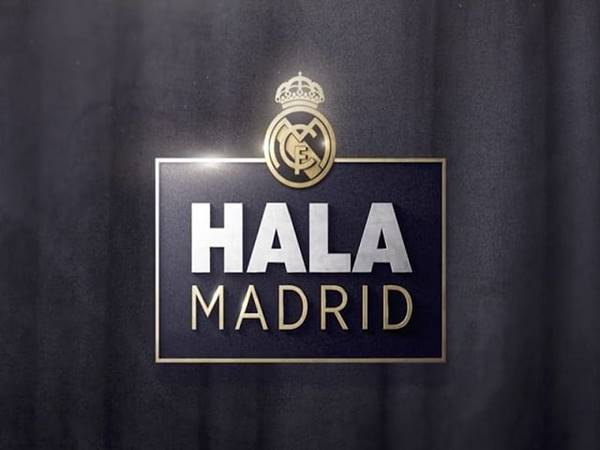 Hala Madrid là gì? Những điều cần biết về Hala Madrid